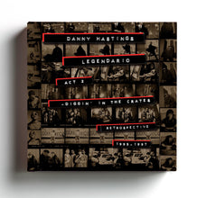 Load image into Gallery viewer, SIGNED COPIES ONLY - BOOK: Danny Hastings Legendario | Act 2 | Diggin' in the Crates